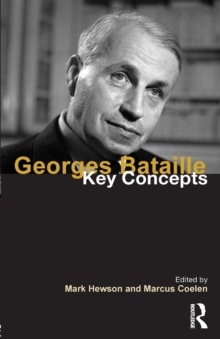 Georges Bataille: Key Concepts