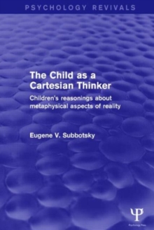 Image for The Child as a Cartesian Thinker