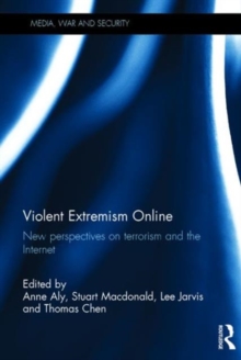 Image for Violent extremism online  : new perspectives on terrorism and the Internet