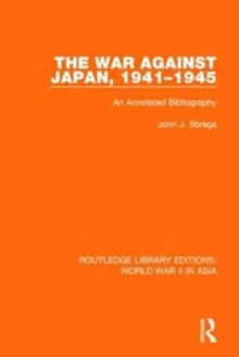 Image for The War Against Japan, 1941-1945