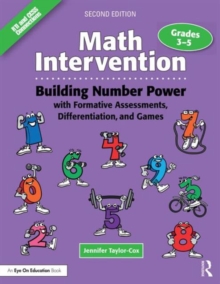 Image for Math intervention 3-5  : building number power with formative assessments, differentiation, and games, grades 3-5