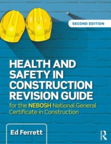 Image for Health and safety in construction revision guide  : for the NEBOSH National Certificate in Construction