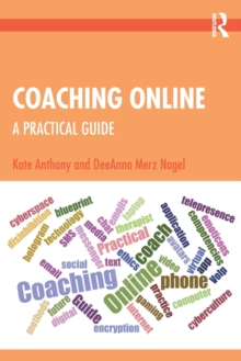 Coaching Online: A Practical Guide