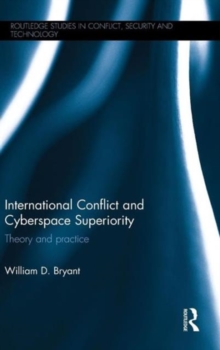 Image for International Conflict and Cyberspace Superiority