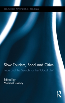 Image for Slow Tourism, Food and Cities