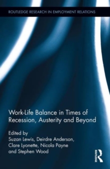 Image for Work-Life Balance in Times of Recession, Austerity and Beyond
