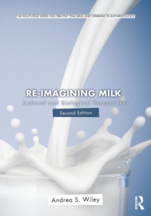 Image for Re-imagining milk  : cultural and biological perspectives