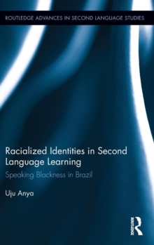 Racialized Identities in Second Language Learning