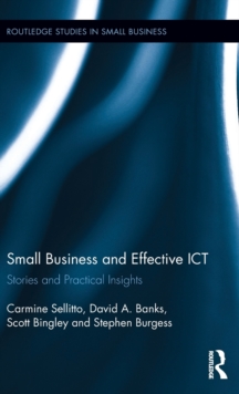 Small Businesses and Effective ICT