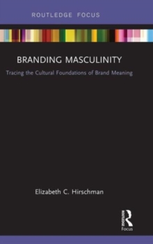 Image for Branding Masculinity