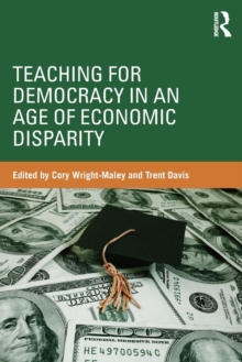 Teaching for Democracy in an Age of Economic Disparity