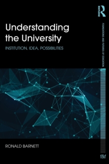 Image for Understanding the University