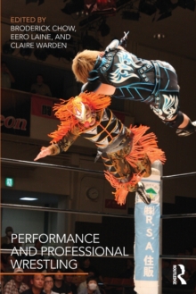 Image for Performance and Professional Wrestling