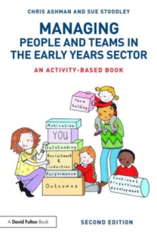 Image for Managing people and teams in the early years sector  : an activity-based book