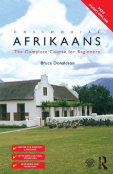 Colloquial Afrikaans: The Complete Course for Beginners