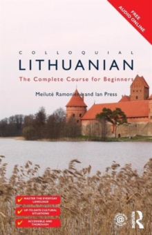 Colloquial Lithuanian: The Complete Course for Beginners