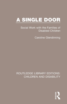 Image for A single door  : social work with the families of disabled children