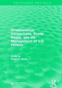 Image for Governmental Inerventions, Social Needs, and the Management of U.S. Forests