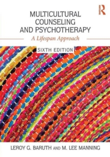 Image for Multicultural counseling and psychotherapy  : a lifespan approach