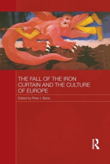 Fall of the Iron Curtain and the Culture of Europe