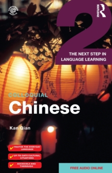 Colloquial Chinese 2: The Next Step in Language Learning