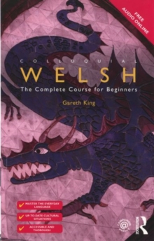 Colloquial Welsh: The Complete Course for Beginners