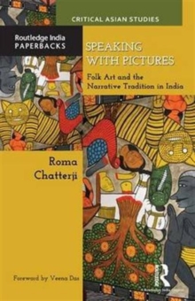 Image for Speaking with pictures  : folk art and the narrative tradition in India