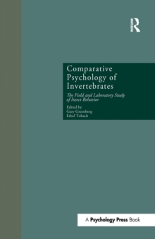 Image for Comparative psychology of invertebrates  : the field and laboratory study of insect behavior