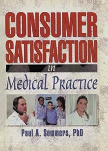 Image for Consumer Satisfaction in Medical Practice
