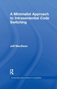 Image for A Minimalist Approach to Intrasentential Code Switching