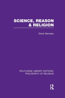Science, Reason and Religion