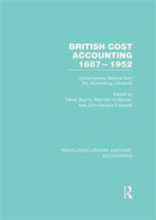 Image for British Cost Accounting 1887-1952 (RLE Accounting)