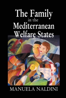 Family in the Mediterranean Welfare States