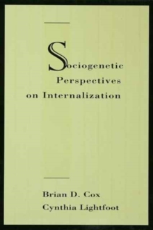 Image for Sociogenetic Perspectives on Internalization