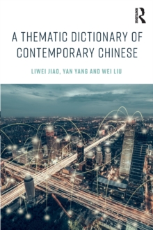 Image for A Thematic Dictionary of Contemporary Chinese
