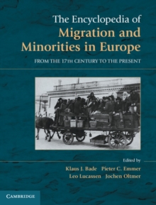 Image for The encyclopedia of migration and minorities in Europe: from the 17th century to the present