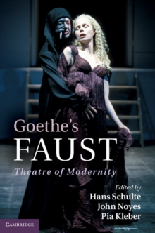 Image for Goethe's Faust: Theatre of Modernity