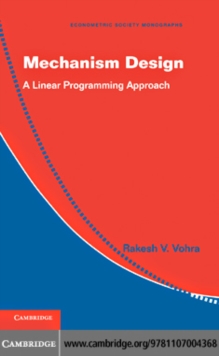Image for Mechanism design: a linear programming approach