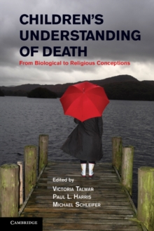 Image for Children's Understanding of Death: From Biological to Religious Conceptions