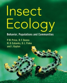 Image for Insect Ecology: Behavior, Populations and Communities