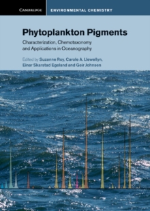 Image for Phytoplankton Pigments: Characterization, Chemotaxonomy and Applications in Oceanography