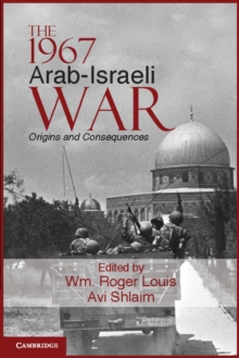 Image for The 1967 Arab-Israeli war: origins and consequences
