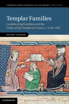 Image for Templar Families: Landowning Families and the Order of the Temple in France, c.1120-1307