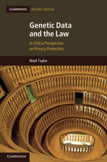 Image for Genetic Data and the Law: A Critical Perspective on Privacy Protection