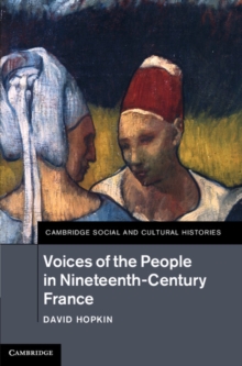 Image for Voices of the People in Nineteenth-Century France