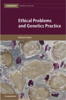 Image for Ethical problems and genetics practice