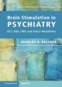 Image for Brain stimulation in psychiatry: ECT, DBS, TMS and other modalities