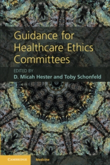 Image for Guidance for Healthcare Ethics Committees