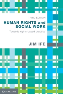 Image for Human rights and social work: towards rights-based practice