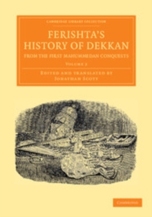 Image for Ferishta's History of Dekkan, from the First Mahummedan Conquests: Volume 2